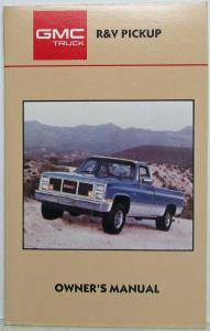1987 GMC R 4x2 and V 4x4 Pickup Truck Owners Manual Gas & Diesel Engines