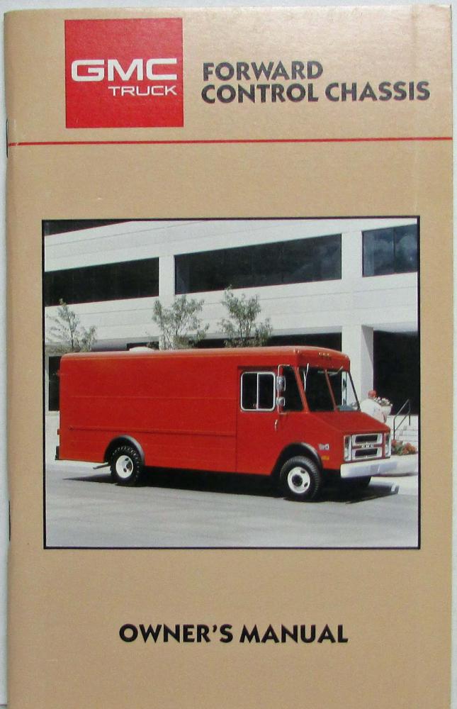 1987 GMC Truck Forward Control Chassis Owners Manual
