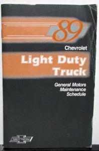 1989 Chevrolet Light Duty Truck General Motors Maintenance Schedule Booklet