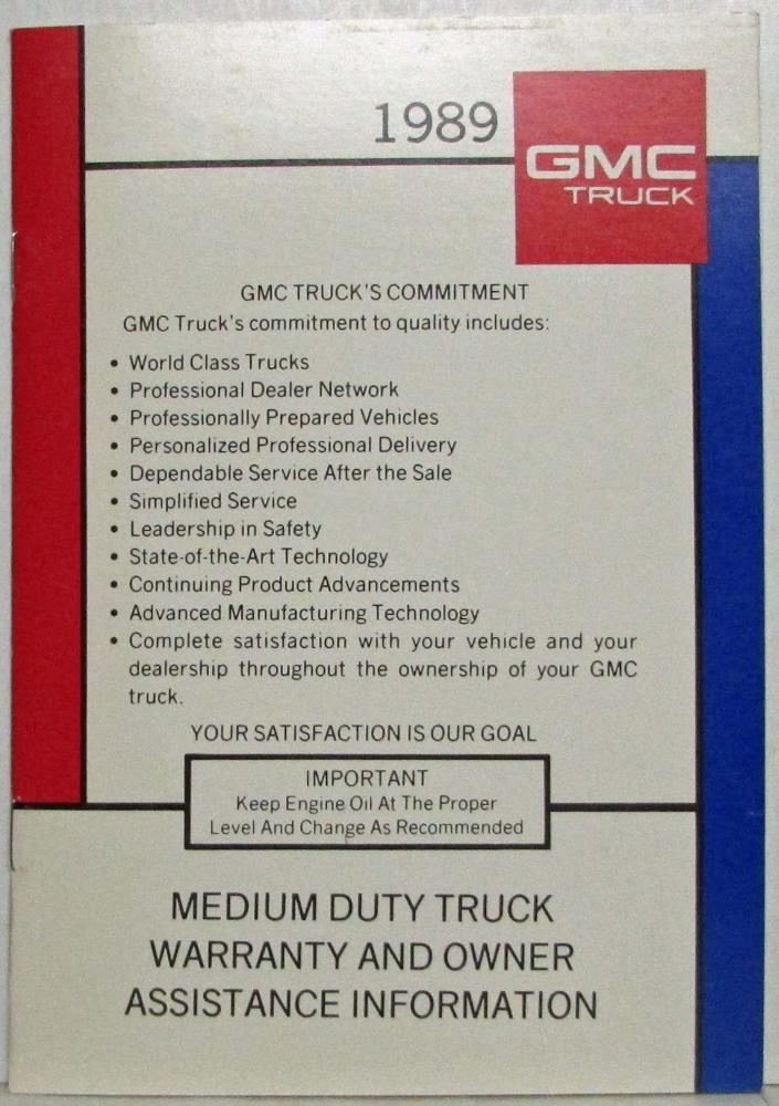 1989 GMC Medium Duty Truck and Chassis Warranty and Owner Assistance Information