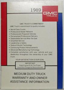 1989 GMC Medium Duty Truck and Chassis Warranty and Owner Assistance Information