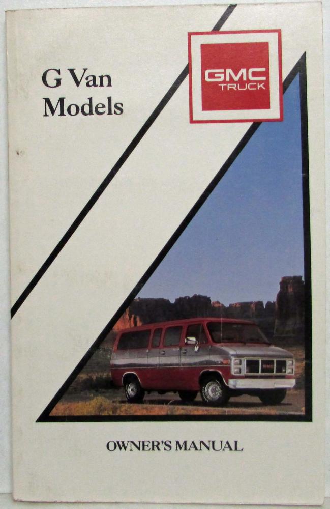 1990 GMC Truck G Van Models Owners Manual