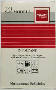 1991 GMC S-15 Truck Models Maintenance Schedule Booklet