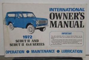 1972 International Scout II and Scout II 4x4 Series Owners Manual