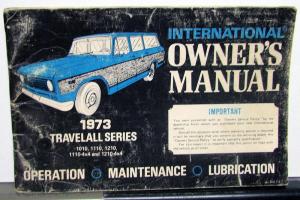 1973 International Travelall Owners Manual Original IH 1010 1110 1210