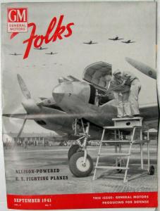 1941 GM Folks Magazine September Vol 4 No 9 Producing for Defense WWII