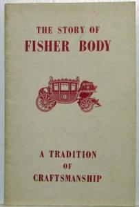 1949 General Motors GM The Story of Fisher Body A Tradition of Craftsmanship