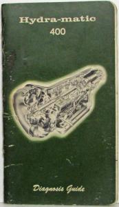 1965 General Motors GM Hydra-matic 400 Diagnosis Guide