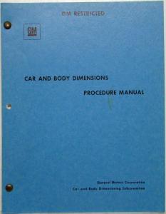 1973 GM Restricted Car and Body Dimensions Procedure Manual for Subcommittee