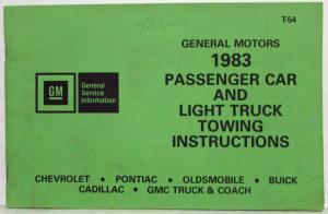 1983 General Motors Passenger Car and Light Truck Towing Instructions Manual