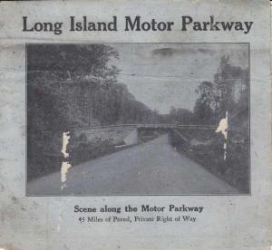 1930 Long Island/Vanderbilt Motor Parkway Paved Private Right of Way Map/Info