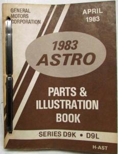 1983 GMC Astro Parts and Illustration Book Heavy Duty Series D9K D9L