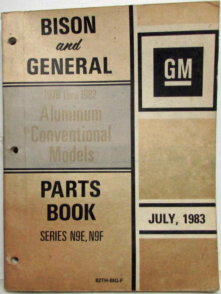 19791982 GMC General Chevy Bison Heavy Duty Trucks Parts Book Alum