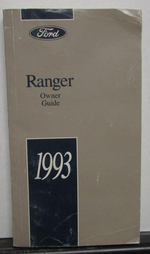1993 Ford Ranger Truck Owners Manual Care & Operation Instructions