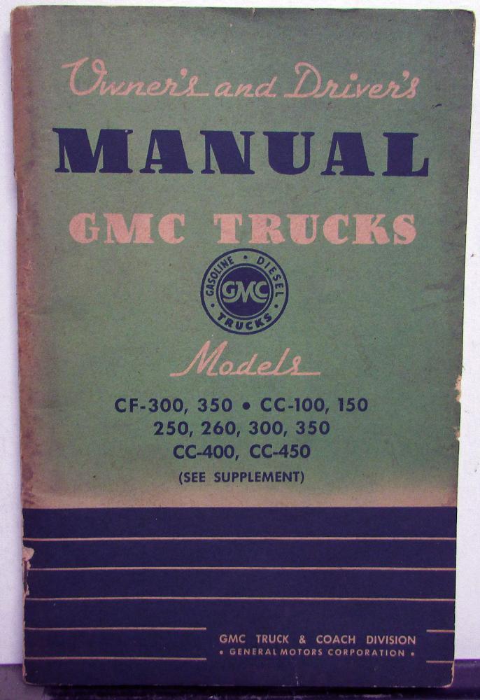1944 1945 1946 GMC Truck Owners Manual Care & Op CF CC Pickup HD Orig