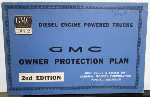 1962 GMC Diesel Engine Powered Trucks Owner Protection Plan Booklet 2nd Edition