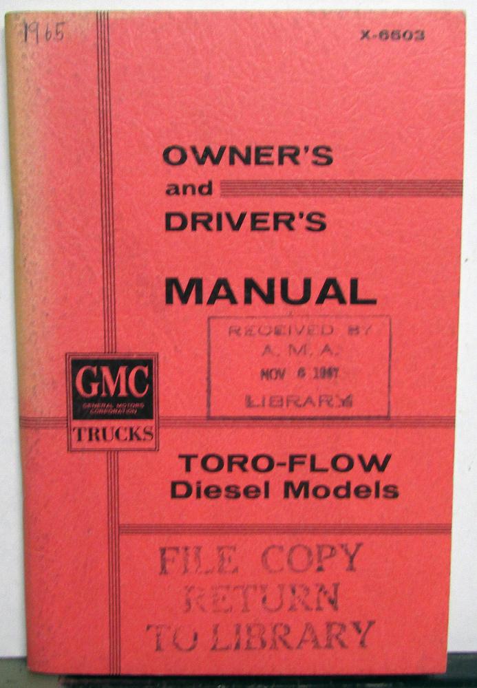 1965 GMC Toro-Flow Diesel Trucks Owners Manual Care & Op  Medium Duty 3500-5000