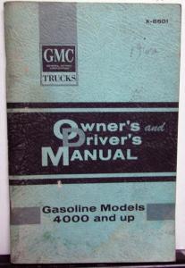 1966 GMC Gasoline Powered Trucks Owners Manual Care & Op 4000 & Up Models