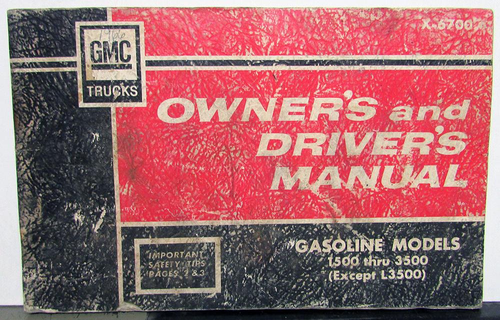 1967 GMC Gasoline Powered Trucks Owners Manual Care & Op Pickup 1000-3500