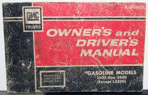 1967 GMC Gasoline Powered Trucks Owners Manual Care & Op Pickup 1000-3500