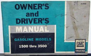 1969 GMC Truck Owners Manual Care & Op Gasoline Models 1500-3500 Pickup