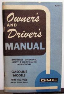 1971 GMC Truck Owners Manual Care & Op Instructions Gas Models 4500-9500