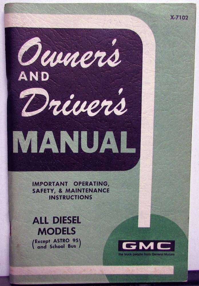 1971 GMC Truck Owners Manual Care & Op Instructions All Diesel Models