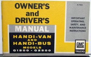 1970 GMC Handi-Van & Handi-Bus Owners Manual Care & Op Instructions G1500-G2500