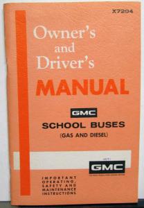 1972 GMC Truck Owners Manual Care & Op Instructions School Bus Gas & Diesel