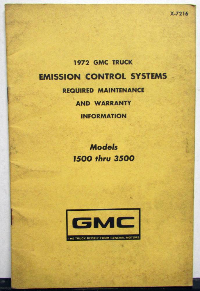 1972 GMC Truck Emission Control Maintenance & Warranty Info Pickup CK 1500-3500