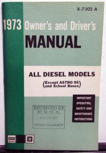 1973 GMC Truck Owners Manual Care & Op Instructions All Diesel Models