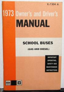 1973 GMC Truck Owners Manual Care & Op Instructions School Bus Gas & Diesel
