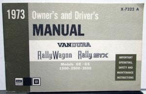 1973 GMC Van Owners Manual Care & Op Instructions Vandura Rally Wagon STX