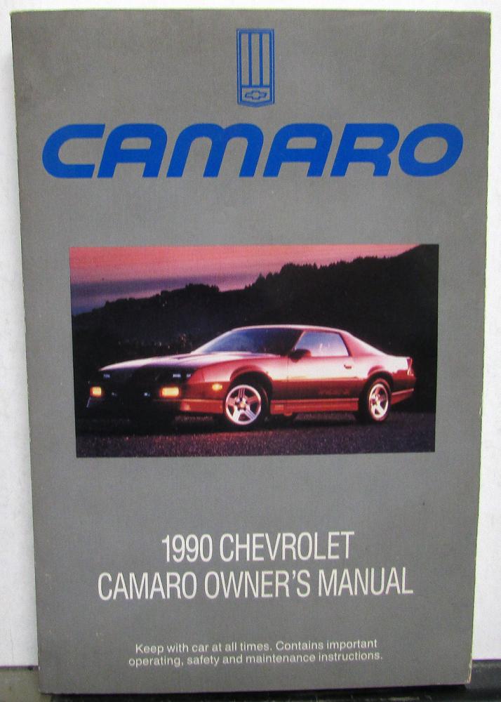 1990 Chevrolet Camaro Owners Manual Care & Op Instructions RS IROC Original