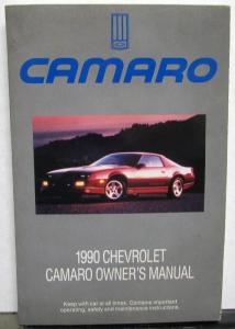 1990 Chevrolet Camaro Owners Manual Care & Op Instructions RS IROC Original