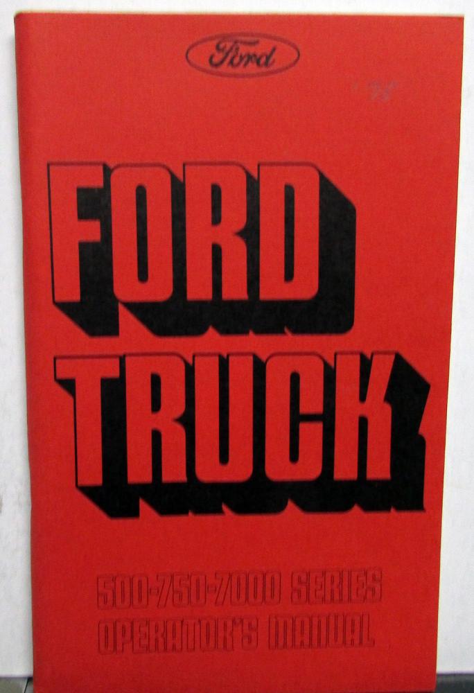 1975 Ford Truck Owners Manual Care & Operation Guide 500 750 7000 Series