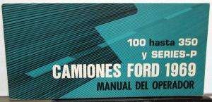 1969 Ford Truck Camiones Spanish Text Owners Manual Pickup 100-350 Foreign