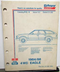 1984 1985 1986 1987 1988 Jeep Eagle 4WD Parts Book Manual