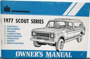 1977 International IHC Scout Series Owners Manual