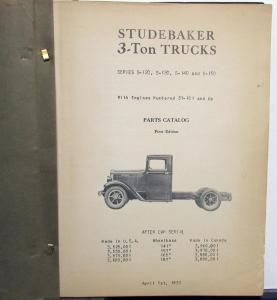 1932 Studebaker 3 Ton Trucks Parts Catalog Book Series S120-S150 SPAR Sales Orig