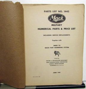 1944 Mack US Government Military Truck Numerical Parts & Price List No 1445