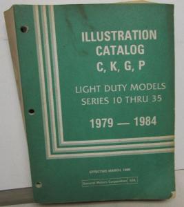 1979-1984 Chevrolet Truck Parts Illustrations Book Light Duty Series 10-35 C K G