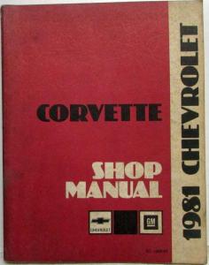 Original 1981 Chevrolet Corvette Shop Service Repair Manual L81