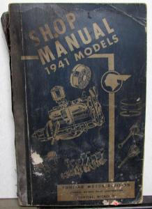 1941 Models Pontiac Shop Manual Original Custom Deluxe Streamliner Torpedo 6 & 8