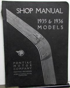 Pontiac 1935 & 1936 Model Straight Six and Eight Shop Manual