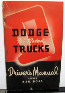 1951 1952 Dodge Truck Owners Manual Series B3R B3RA Original