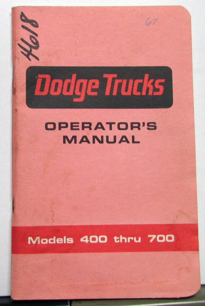 1967 Dodge Truck Owners Manual Models 400 thru 700 Used Original