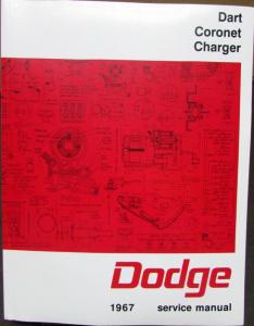 1967 Dodge Shop Service Manual Hemi Coronet R/T 440 500 Deluxe Charger Dart GT