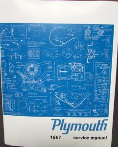 1967 Plymouth Shop Service Manual Hemi GTX Satellite Sport Fury Valiant Signet