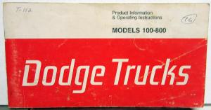 1976 Dodge Truck Models 100 - 800 Operators Owners Manual Original